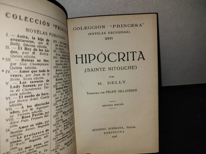 64- Colección ”Princesa” Novelas Escogidas Xxvi. Hipócrita (Sainte Nitouche) - M. Delly - 1926