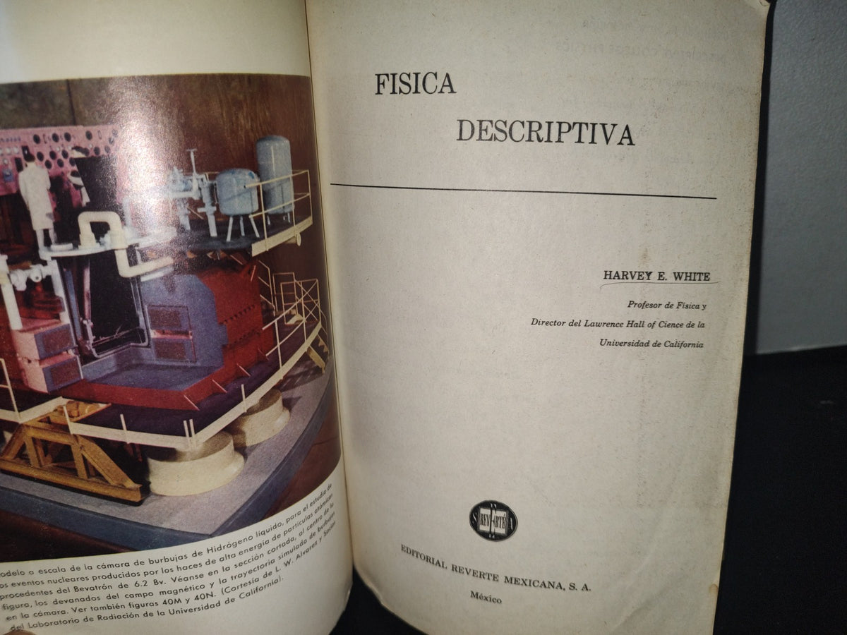 23- Física Descriptiva - Harvey E. White - Editorial Reverté Mexicana, 1968