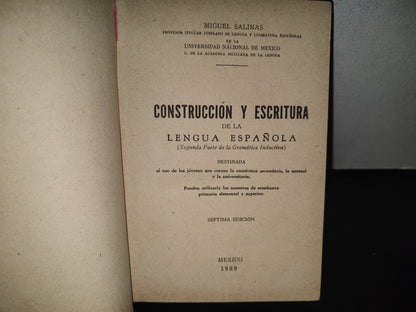 93- Construcción Y Escritura De La Lengua Española - Miguel Salinas - México 1959