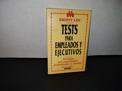 78- Tests Para Empleados Y Ejecutivos - Kristy Lee