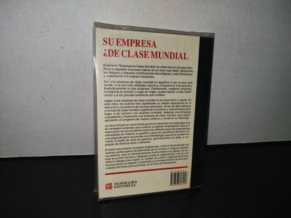 93- ¿Su Empresa De Clase Mundial? Un Enfoque Latinoamericano - José Giral Barnés Y Otros