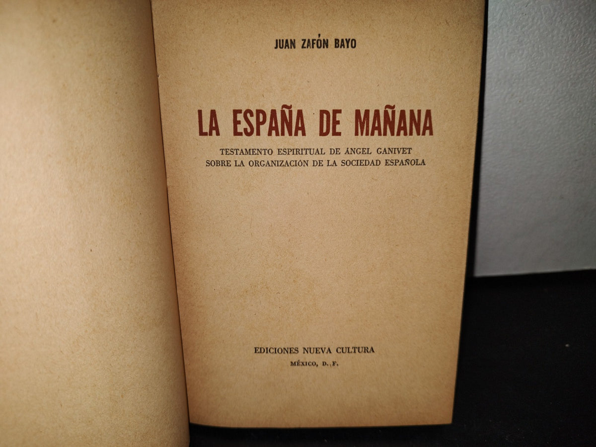57- La España De Mañana - Juan Zafón Bayo - 1967