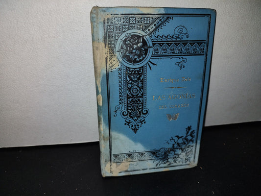 63- Las Agonías Del Crazón - Enrique Bolo - 1897