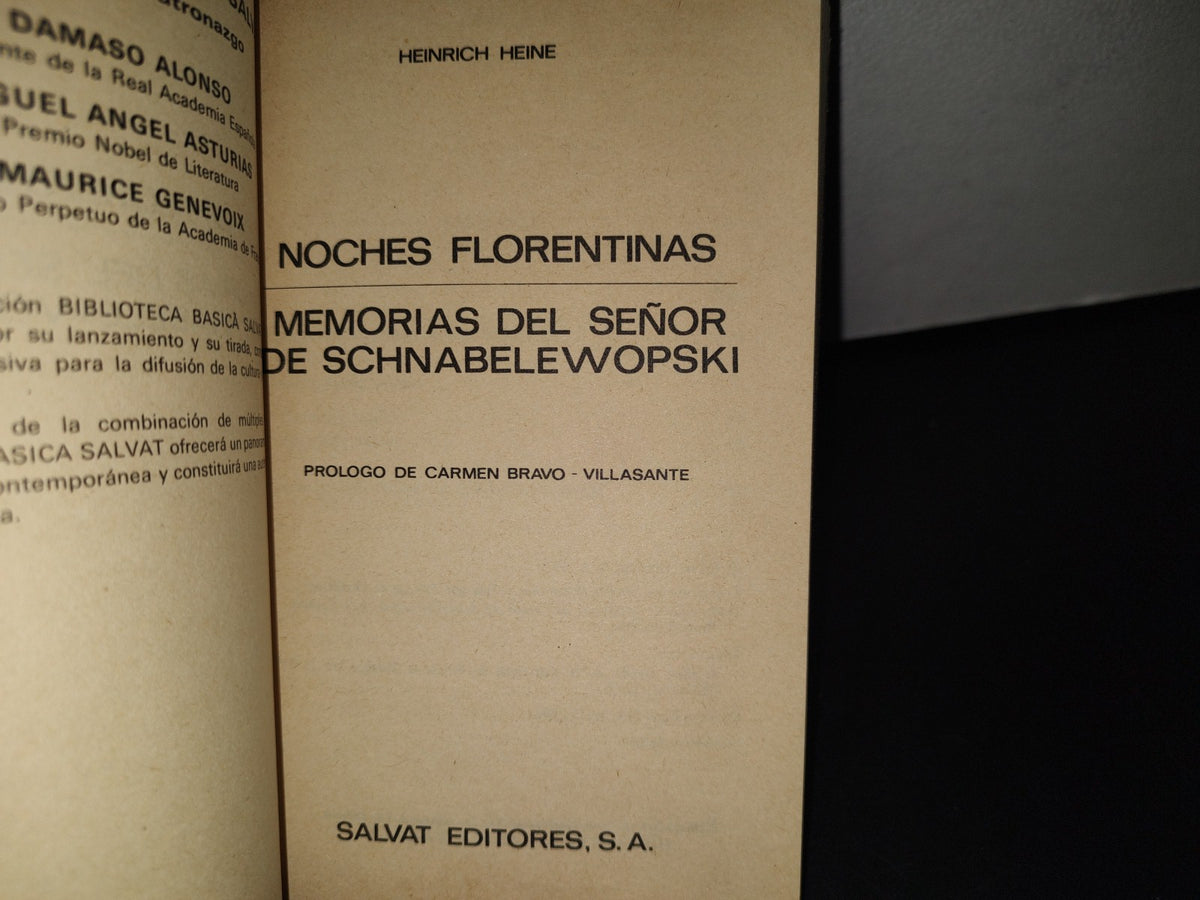 89- Noches Florentinas / Memorias Del Señor Schnabele Wopski . Heinrich Heine