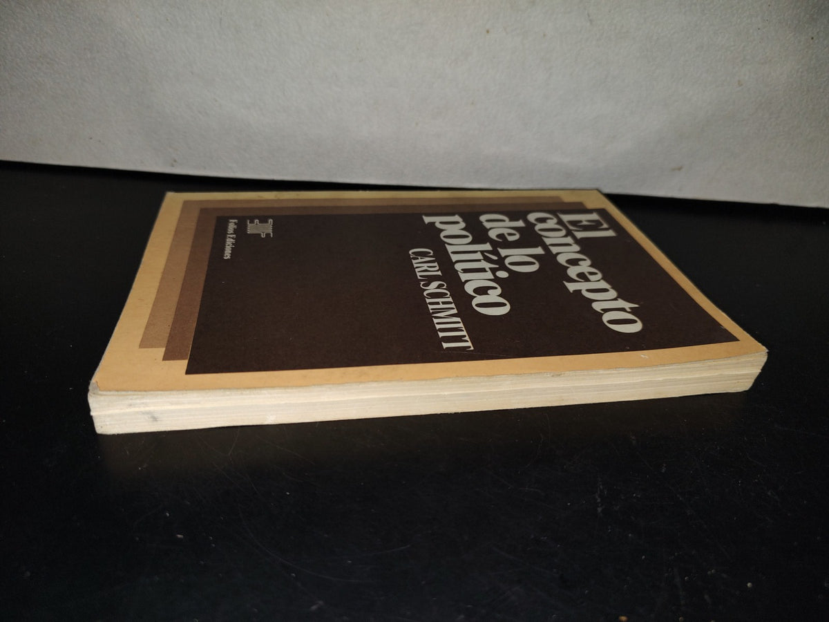 202- El Concepto De Lo Político - Carl Schmitt - 1984