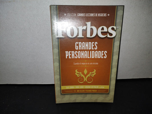 58- Colección Grandes Lecciones De Negocios. Forbes, Grandes Personalidades. Cuando El Negocio Es Uno Mismo - Suze Orman, Mark Cuban, Arianna Huffington Y Otros - Primera Edición 2011