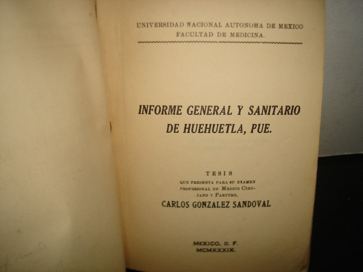 32- Informe General Y Sanitario De Huehuetla, Puebla - 1939