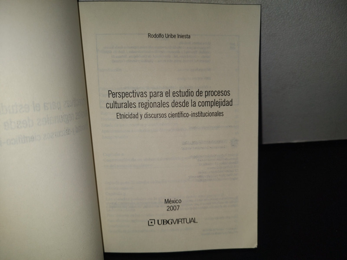 93- Perspectivas Para El Estudio De Procesos Culturales Regionales Desde La Complejidad - Rodolfo Uribe Iniesta - Universidad De Guadalajara, 2007