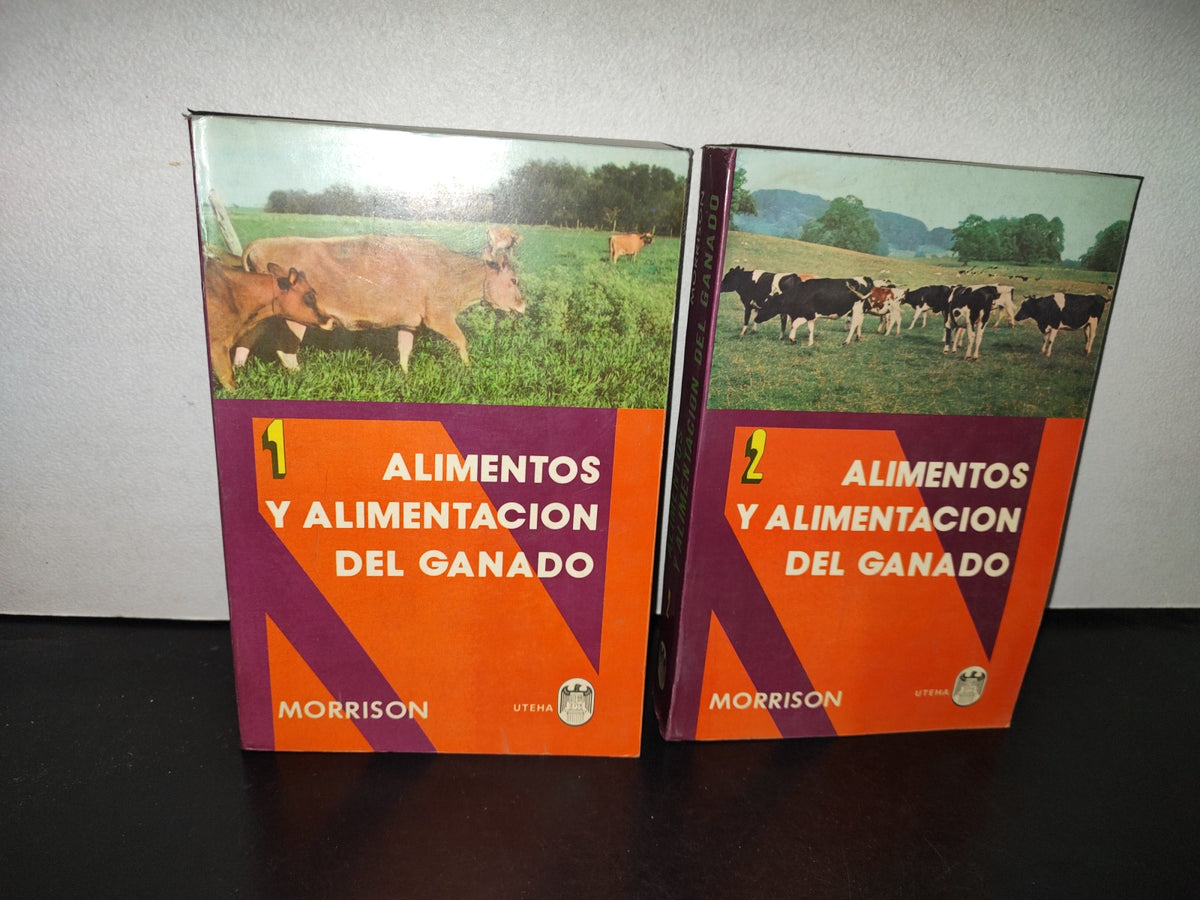 114- Alimentos Y Alimentación Del Ganado - Frank B. Morrison - Uteha - 1980