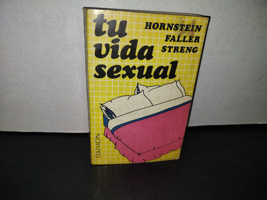 74- Tu Vida Sexual - Hornstein Faller Streng