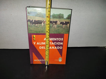 114- Alimentos Y Alimentación Del Ganado - Frank B. Morrison - Uteha - 1980