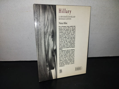 87-2- Hillary. La Biografía De Hillary Rodham Clinton - Núria Ribó - Primera Edición 1993