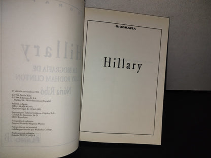 87-2- Hillary. La Biografía De Hillary Rodham Clinton - Núria Ribó - Primera Edición 1993