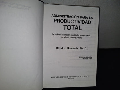 84- Administración Para La Productividad Total - David J. Sumanth