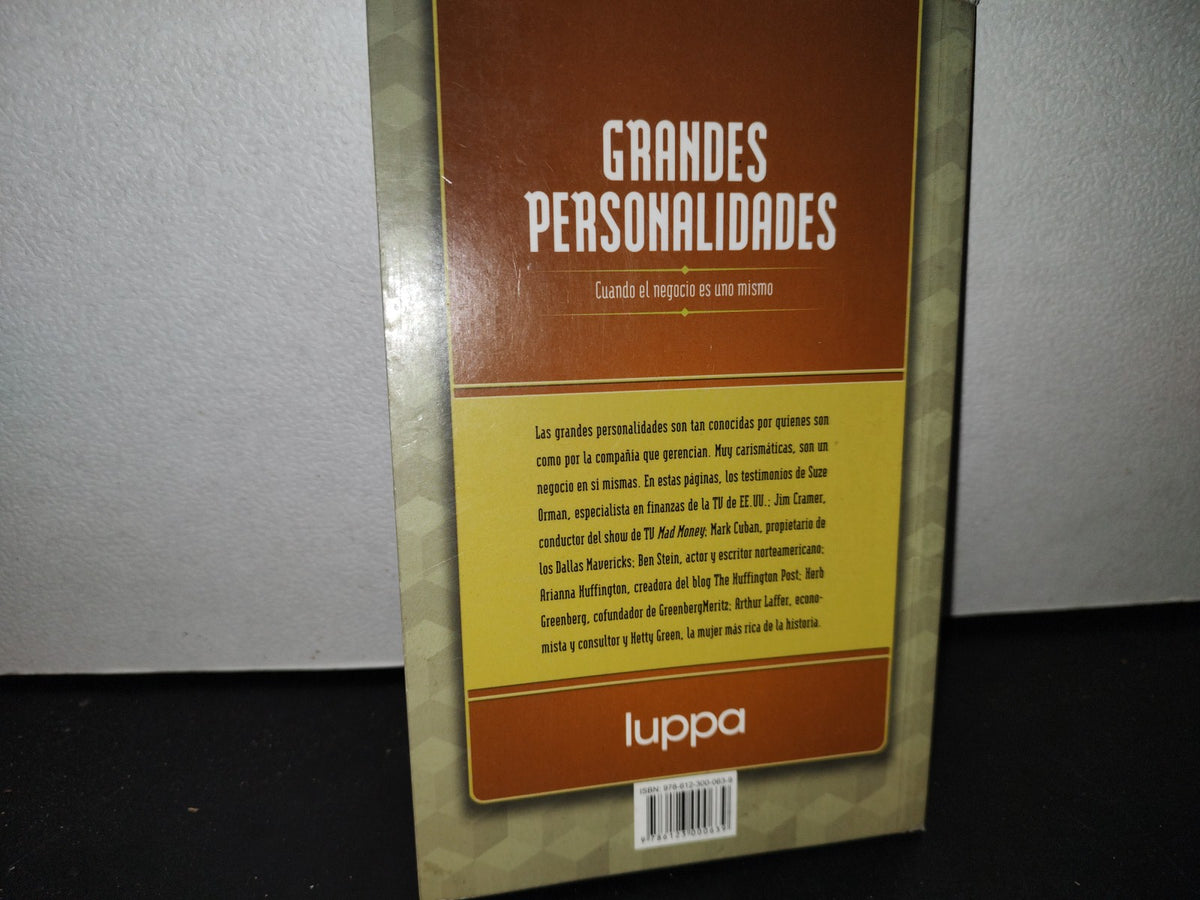 58- Colección Grandes Lecciones De Negocios. Forbes, Grandes Personalidades. Cuando El Negocio Es Uno Mismo - Suze Orman, Mark Cuban, Arianna Huffington Y Otros - Primera Edición 2011