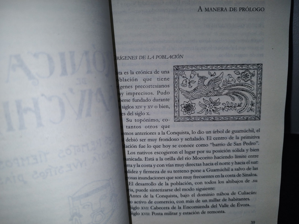151- Crónicas De Guamúchil. Desde Los Remotos Tiempos Indianos Hasta Nuestros Días. Carlos Esqueda - H. Ayuntamiento De Salvador Alvarado, Guamuchil