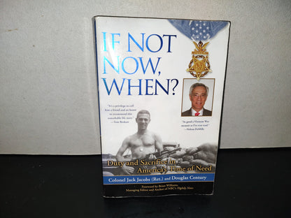 220- If Not Now, When? Duty And Sacrifice In America's Time Of Need - Colonel Jack Jacobs