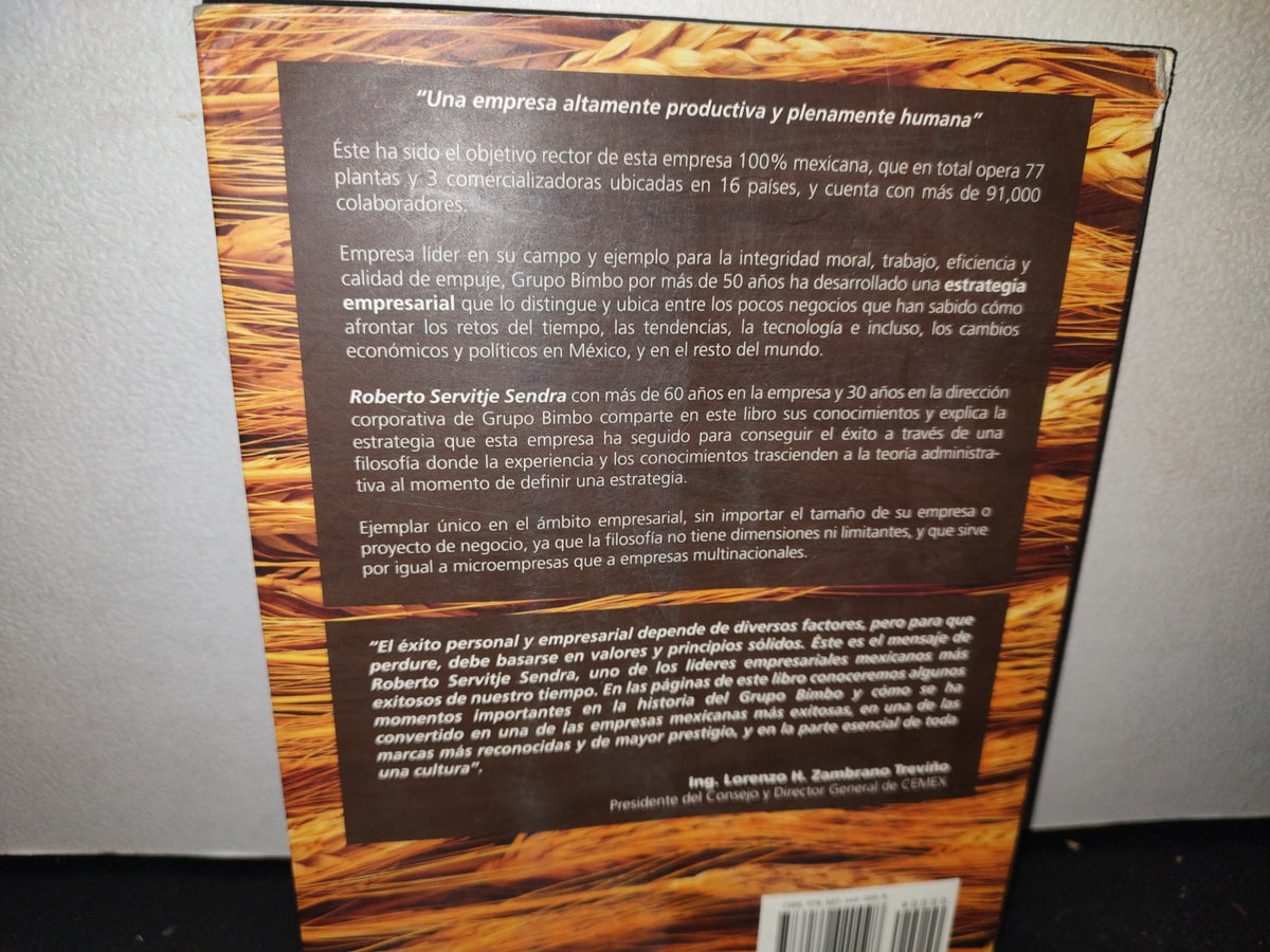 60- Bimbo. Estrategias De Éxito Empresarial -Roberto Servitje S. - Segunda Edición 2009