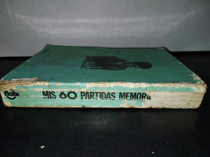 188- Ajedrez. Mis 60 Partidas Memorables - Bobby Fischer - 1973