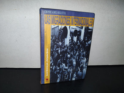84- Las Migraciones Internacionales - Eldna González Martínez - Dastin, S. L. 2006