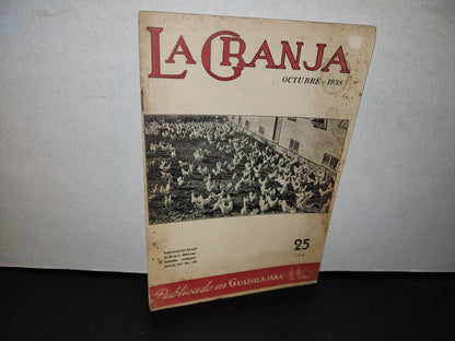 64- La Granja. Magazine Sobre Agricultura Ganadería En Industrias Rurales Año Vi N. 10, Octubre 1938