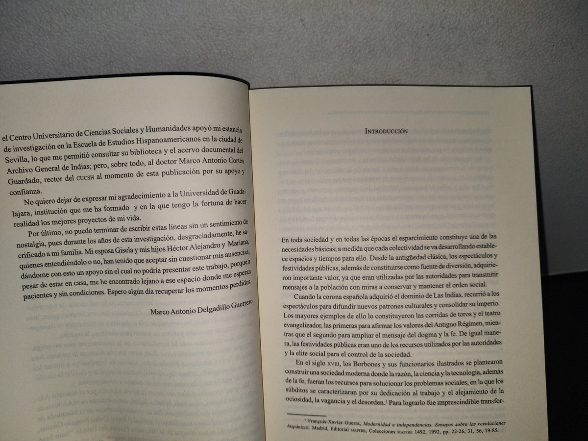 83- Actividades Festivas De Esparcimiento De Una Sociedad Moderna. Guadalajara 1746-1814 - Marco Antonio Delgadillo Guerrero - Universidad De Guadalajara, Primera Edición 2009