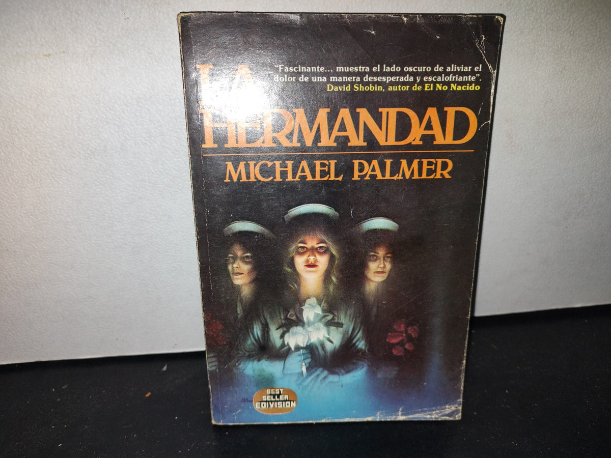 60- La Hermandad - Michael Palmer - Primera Edición, Febrero De 1983