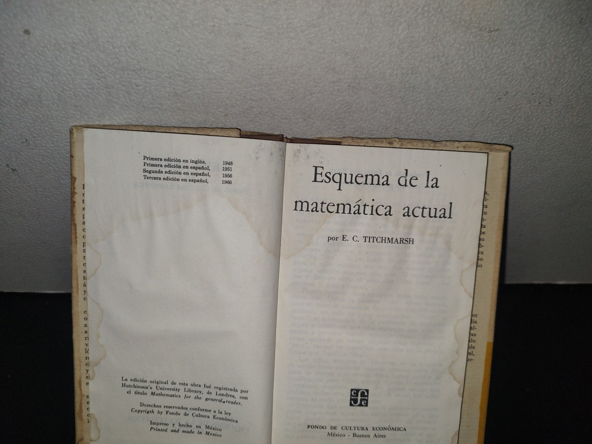 87-2- Esquema De La Matemática Actual - E. C. Titchmarsch - 1966
