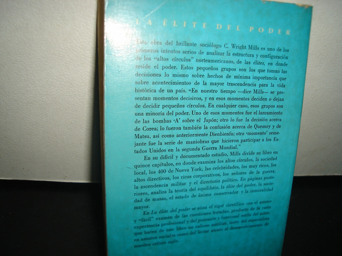 3- La Élite Del Poder - C. Wrights Mills