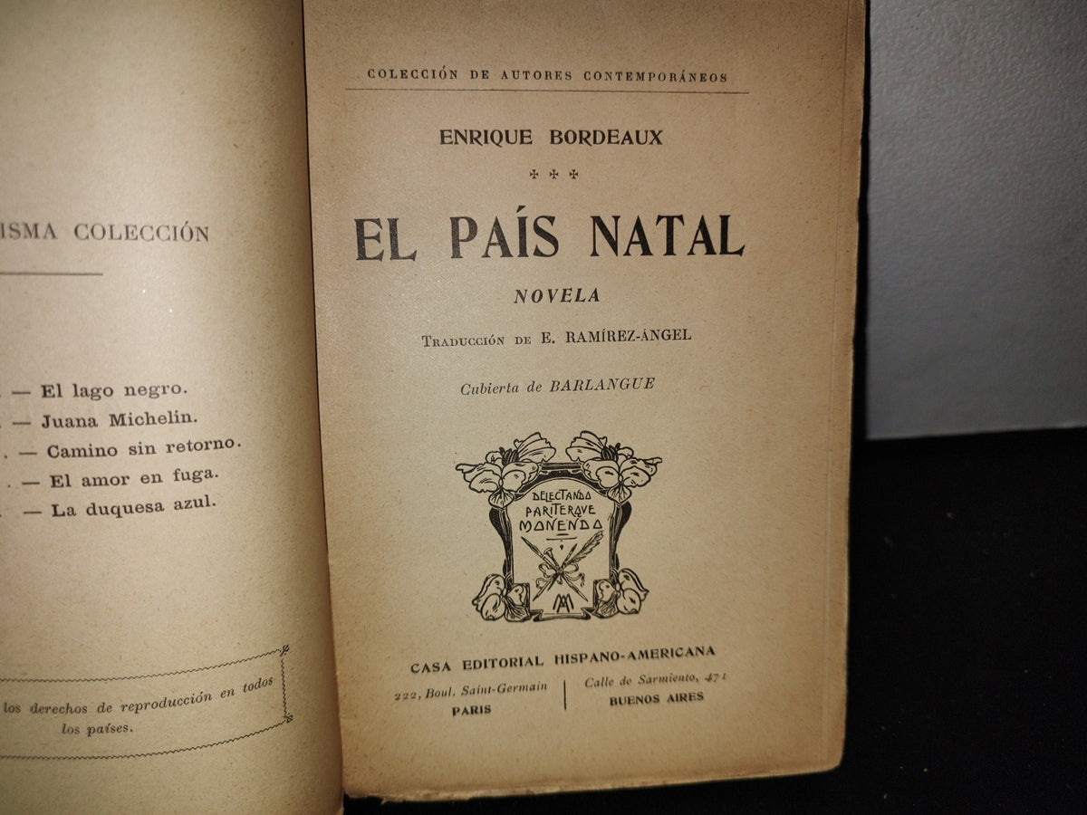 63- El País Natal. Novela - Enrique Bordeaux - Casa Editorial Hispano-Americana - 1899