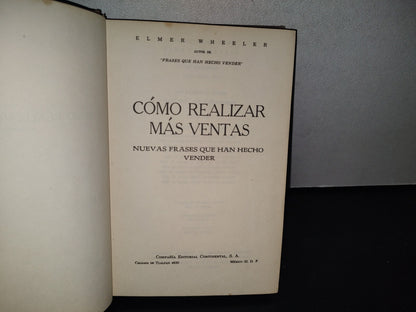 83- Cómo Realizar Más Ventas. Nuevas Frases Que Han Hecho Vender - Elmer Wheeler - 1961