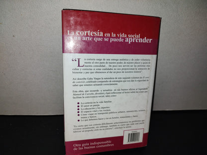 212- El Arte De Convivir Y La Cortesía Social - Gaby Vargas - 2002