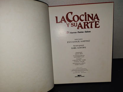 114- La Cocina Y Su Arte 3. Huevos, Pastas, Salsas - Ediciones Catell - 80'S