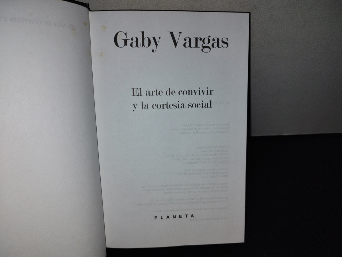 212- El Arte De Convivir Y La Cortesía Social - Gaby Vargas - 2002