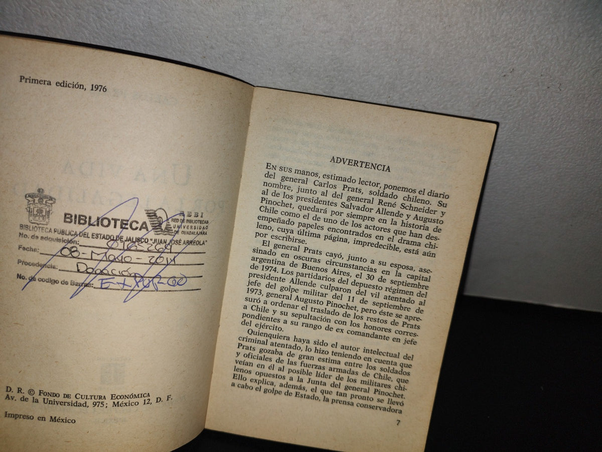 101- Una Vida Por La Legalidad - Carlos Prats - Primera Edición 1976