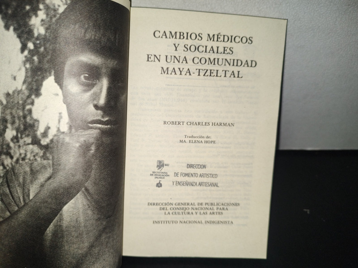 93- Cambios Médicos Y Sociales En Una Comunidad Maya-Tzeltal - Roberto Charles Harman. 1990