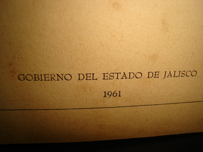 171- Manuel López Cotilla Y Su Obra - Gobierno Del Estado De Jalisco 1961