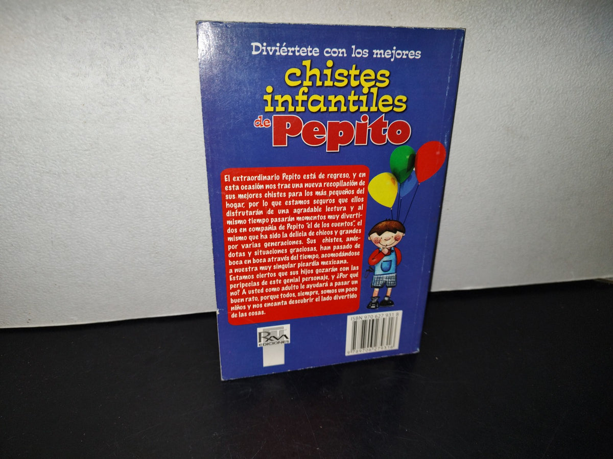 99- Diviértete Con Los Mejores Chistes Infantiles De Pepito - Editorial Época - 2011