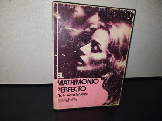 96- El Matrimonio Perfecto - Th. H. Van De Velde - 1980