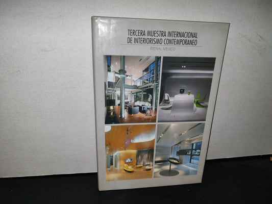 64- Tercera Muestra Internacional De Interiorismo Contemporáneo. Bienal México
