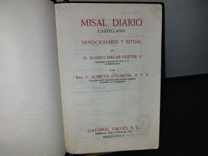 60- Misal Diario Castellano Devocionario Y Ritual - Eloino Nacar Fuster, Alberto Colunga - 1965