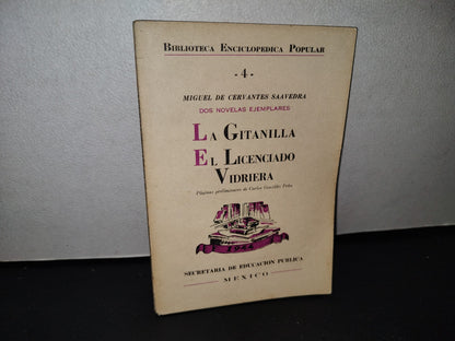 23- Biblioteca Enciclopédica Popular. Miguel De Cervantes Saavedra, La Gitanilla - 1944
