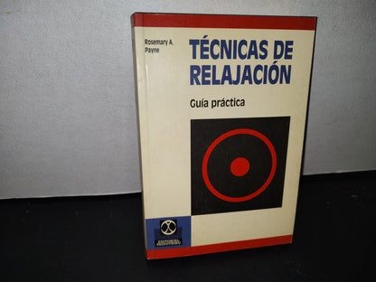 23- Técnicas De Relajación. Guía Práctica - Rosemary A. Payne