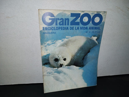 64- Gran Zoo. Enciclopedia De La Vida Animal - Bruguera - No. 2 - 1A. Edición: Febrero De 1974