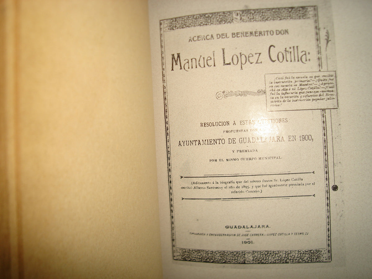 171- Manuel López Cotilla Y Su Obra - Gobierno Del Estado De Jalisco 1961