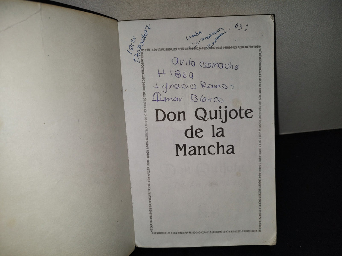 202- Don Quijote De La Mancha - Miguel De Cervantes Saavedra. Grupo Editorial Éxodo, 2008