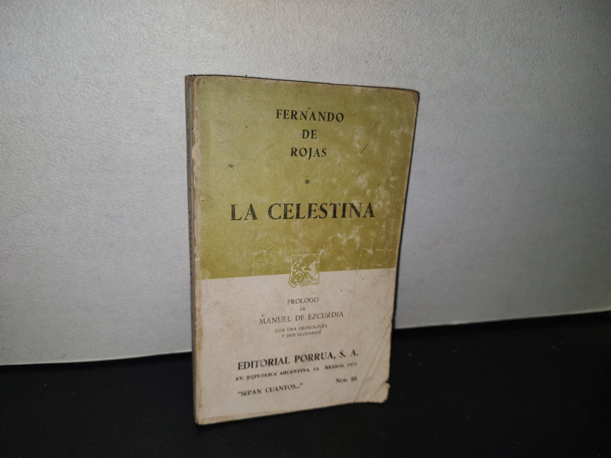 84- La Celestina - Fernando De Rojas - Porrúa - 1971