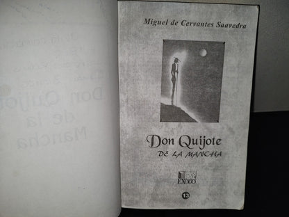 202- Don Quijote De La Mancha - Miguel De Cervantes Saavedra. Grupo Editorial Éxodo, 2008