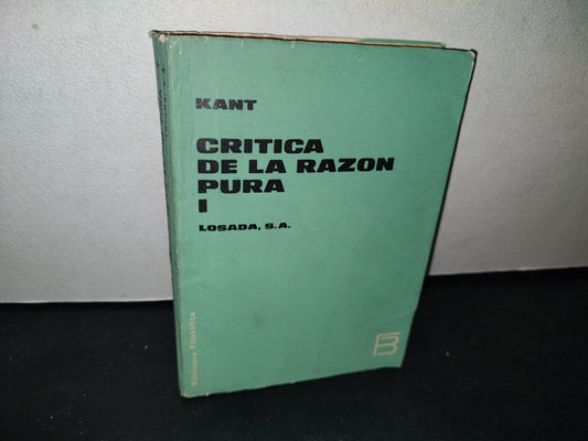 172- Crítica De La Razón Pura. Estética Trascendental Y Analítica Trascendental - Kant - 1970
