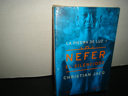 30- La Piedra De Luz 1. Nefer, El Silencioso - Christian Jacq